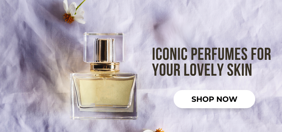 Iconic Perfumes - Every Drop Makes Your Aura!